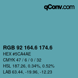 カラーコード: RGB 92 164.6 174.6 | qconv.com