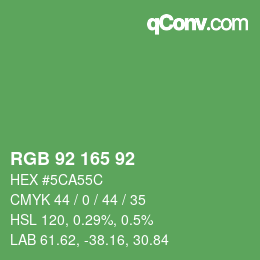 カラーコード: RGB 92 165 92 | qconv.com