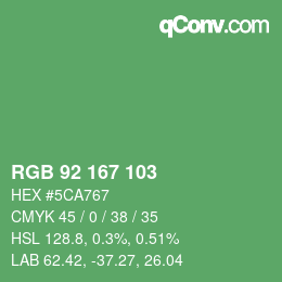 カラーコード: RGB 92 167 103 | qconv.com