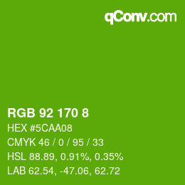 Color code: RGB 92 170 8 | qconv.com