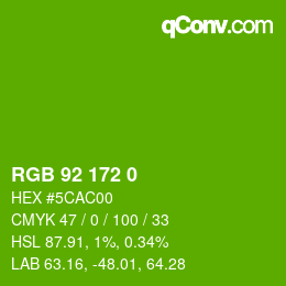 カラーコード: RGB 92 172 0 | qconv.com