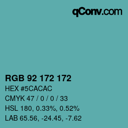 カラーコード: RGB 92 172 172 | qconv.com