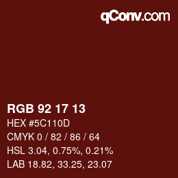 Color code: RGB 92 17 13 | qconv.com
