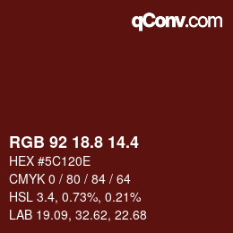 カラーコード: RGB 92 18.8 14.4 | qconv.com