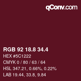 カラーコード: RGB 92 18.8 34.4 | qconv.com