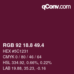 カラーコード: RGB 92 18.8 49.4 | qconv.com