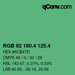 カラーコード: RGB 92 180.4 125.4 | qconv.com