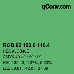 カラーコード: RGB 92 180.8 110.4 | qconv.com