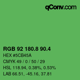 カラーコード: RGB 92 180.8 90.4 | qconv.com