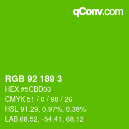 カラーコード: RGB 92 189 3 | qconv.com