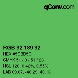 カラーコード: RGB 92 189 92 | qconv.com