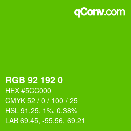カラーコード: RGB 92 192 0 | qconv.com