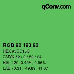 カラーコード: RGB 92 193 92 | qconv.com