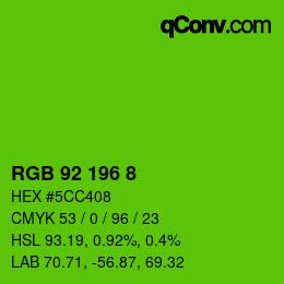 颜色代码: RGB 92 196 8 | qconv.com