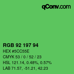 カラーコード: RGB 92 197 94 | qconv.com