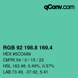 カラーコード: RGB 92 198.8 169.4 | qconv.com