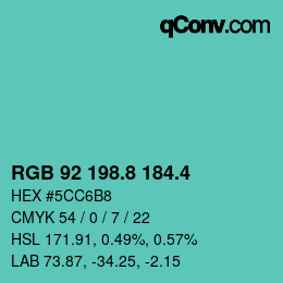 カラーコード: RGB 92 198.8 184.4 | qconv.com