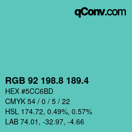 カラーコード: RGB 92 198.8 189.4 | qconv.com