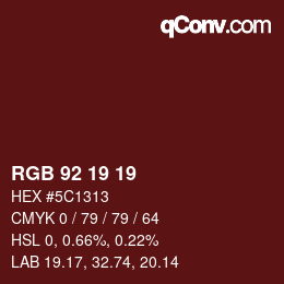 カラーコード: RGB 92 19 19 | qconv.com