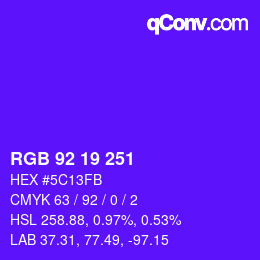カラーコード: RGB 92 19 251 | qconv.com