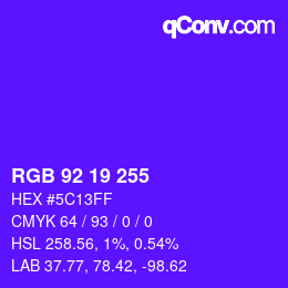 Color code: RGB 92 19 255 | qconv.com
