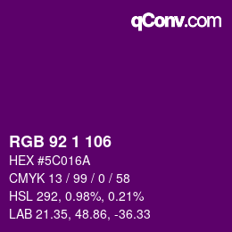 カラーコード: RGB 92 1 106 | qconv.com