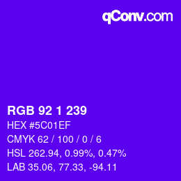 カラーコード: RGB 92 1 239 | qconv.com