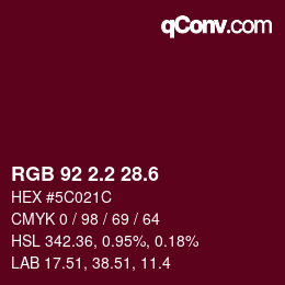 カラーコード: RGB 92 2.2 28.6 | qconv.com