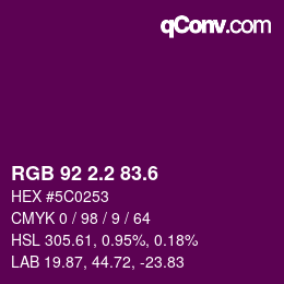 カラーコード: RGB 92 2.2 83.6 | qconv.com