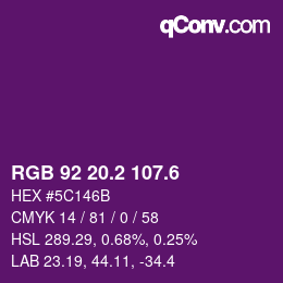 カラーコード: RGB 92 20.2 107.6 | qconv.com