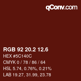 カラーコード: RGB 92 20.2 12.6 | qconv.com