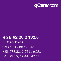カラーコード: RGB 92 20.2 132.6 | qconv.com