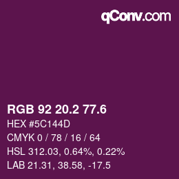 カラーコード: RGB 92 20.2 77.6 | qconv.com