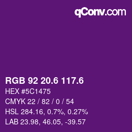 カラーコード: RGB 92 20.6 117.6 | qconv.com