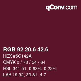 カラーコード: RGB 92 20.6 42.6 | qconv.com