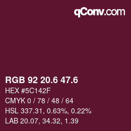 カラーコード: RGB 92 20.6 47.6 | qconv.com