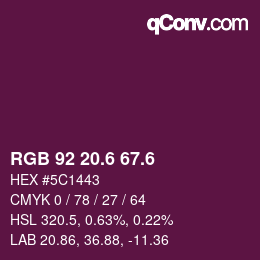 カラーコード: RGB 92 20.6 67.6 | qconv.com