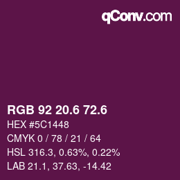 カラーコード: RGB 92 20.6 72.6 | qconv.com