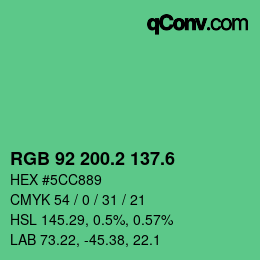 カラーコード: RGB 92 200.2 137.6 | qconv.com
