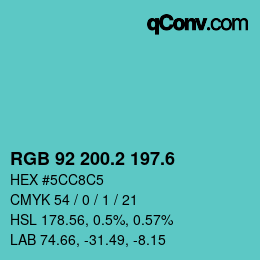 カラーコード: RGB 92 200.2 197.6 | qconv.com