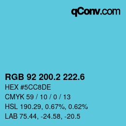 カラーコード: RGB 92 200.2 222.6 | qconv.com