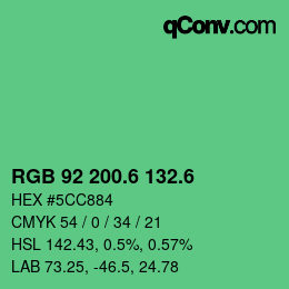 カラーコード: RGB 92 200.6 132.6 | qconv.com