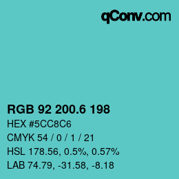 カラーコード: RGB 92 200.6 198 | qconv.com