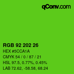 Color code: RGB 92 202 26 | qconv.com