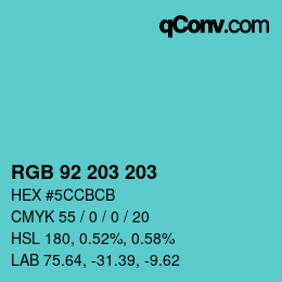 Color code: RGB 92 203 203 | qconv.com