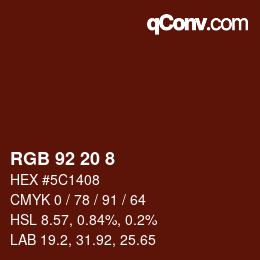 Color code: RGB 92 20 8 | qconv.com