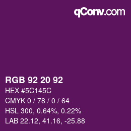 Color code: RGB 92 20 92 | qconv.com