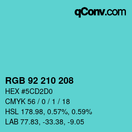 カラーコード: RGB 92 210 208 | qconv.com