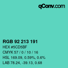 カラーコード: RGB 92 213 191 | qconv.com
