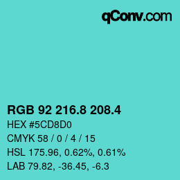 カラーコード: RGB 92 216.8 208.4 | qconv.com